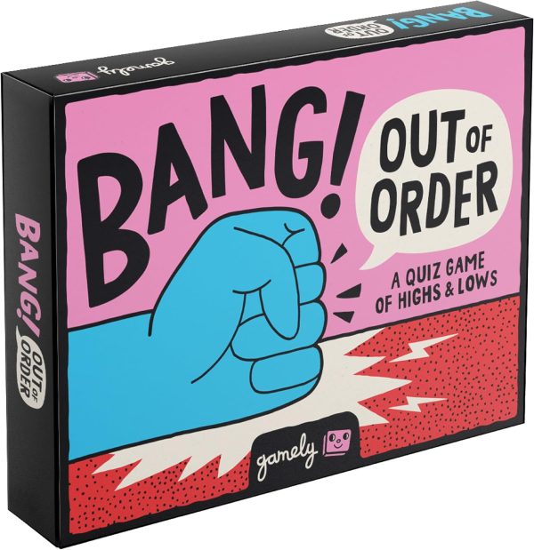 Bang Out of Order