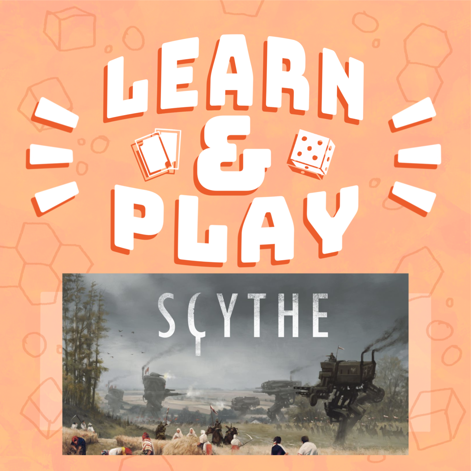 Learn & Play: Scythe